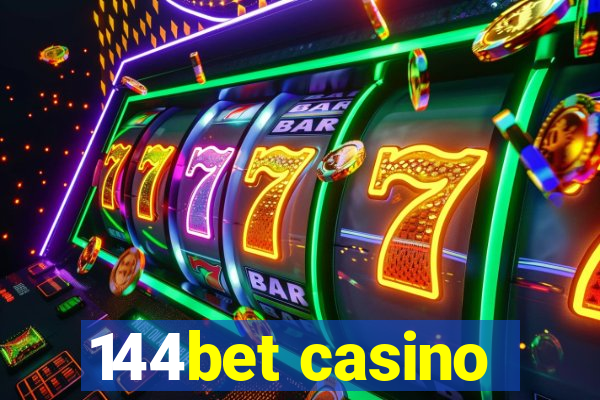 144bet casino